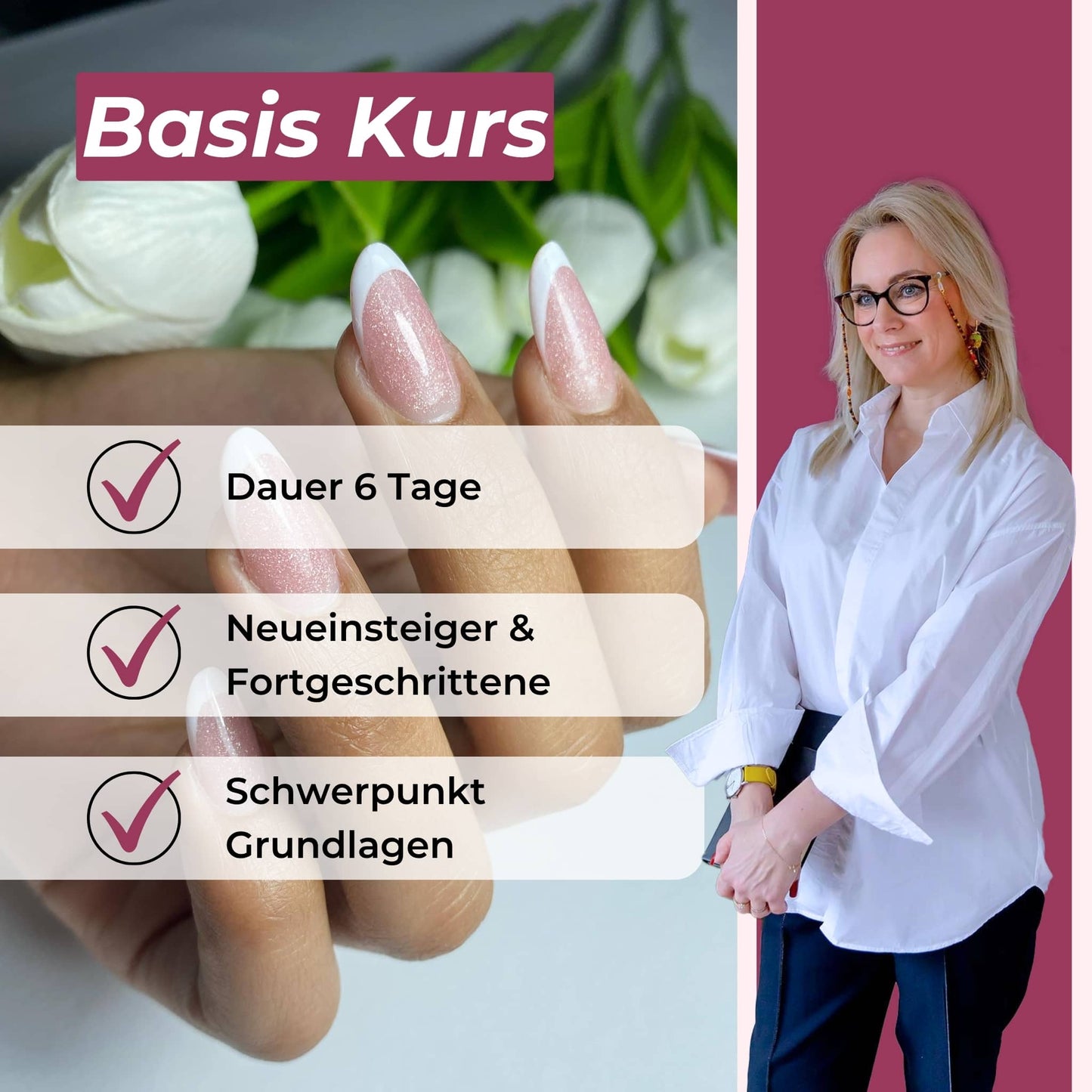 Basiskurs - 6 Tage | Neueinsteiger & Fortgeschrittene | Nagelmodellage & Gel-Technik